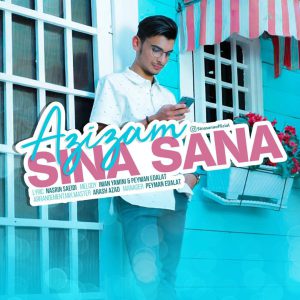 دانلود آهنگ جدید سینا ثنا عزیزم