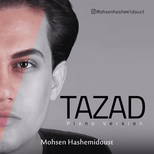 محسن هاشمی دوست تضاد ( ورژن پیانو )