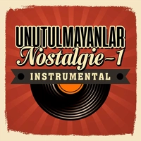 آلبوم یوسف بوتونلی - Unutulmayanlar Nostalgia, Vol. 1
