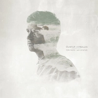 آلبوم اولافور آرنالدز - For Now I Am Winter