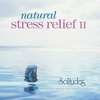 Natural Stress Relief II