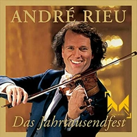 آلبوم آندره ریو  Das Jahrtausendfest