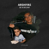 عرشیاس به کی بگم