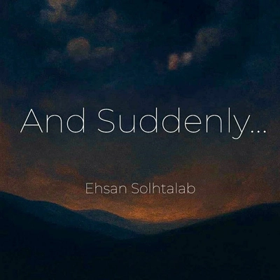 احسان صلح طلب و ناگهان