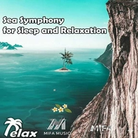 آلبوم میخائیل دزدویج Mikhail Dzedevich - Sea Symphony for Sleep and Relaxation