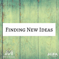 Finding New Ideas