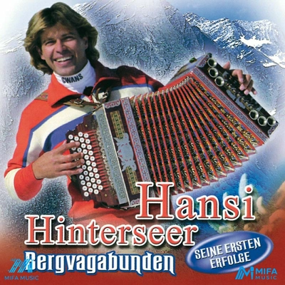 آلبوم هانسی هینترزر Bergvagabunden - Sein Ersten Erfolge