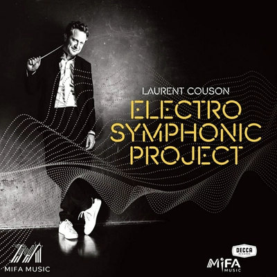 آلبوم لوران کوسون Electro Symphonic project