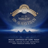 آلبوم سامی یوسف 1001 Inventions and the World of Ibn Al-Haytham (Original Motion Picture Soundtrack